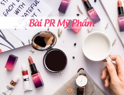 Viết bài PR trên Facebook - Cách quảng bá mỹ phẩm tuyệt vời!